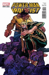 POWER MAN AND IRON FIST #10 CANETE VAR