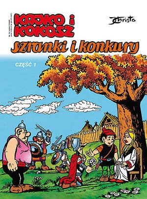 Kajko i Kokosz, tom 4 Szranki i konkury, część 1 (9788328166295)