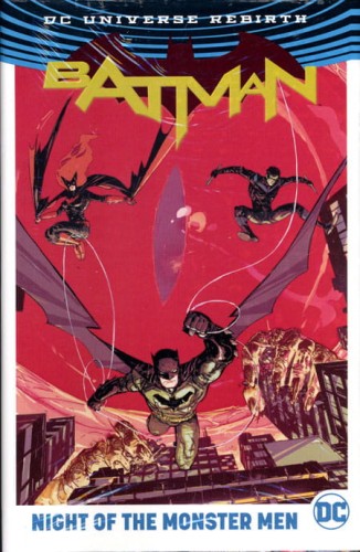 BATMAN NIGHT OF THE MONSTER MEN HC (REBIRTH) (9781401270674)