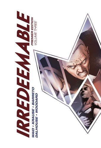 IRREDEEMABLE PREMIER EDITION HC VOL 03 (9781608869152)