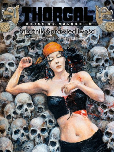 Thorgal - Kriss de Valnor Tom 8 Strażnik Sprawiedliwości TP (9788328135468)
