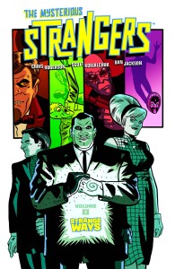 MYSTERIOUS STRANGERS TP VOL 01 STRANGE WAYS
