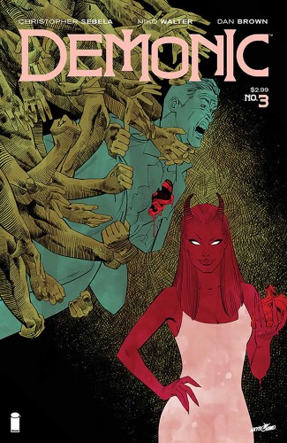 DEMONIC #3 (OF 6)
