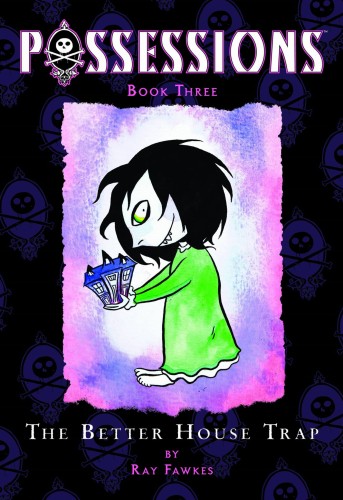 POSSESSIONS GN VOL 03 BETTER HOUSE TRAP (9781934964767)