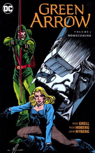GREEN ARROW TP VOL 07 HOMECOMING (9781401265748)