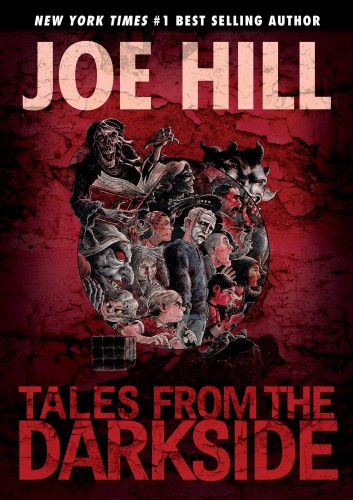 TALES FROM THE DARKSIDE SCRIPTS BY JOE HILL HC (9781631407253)