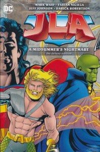 JUSTICE LEAGUE OF AMERICA MIDSUMMERS NIGHMARE DELUXE HC