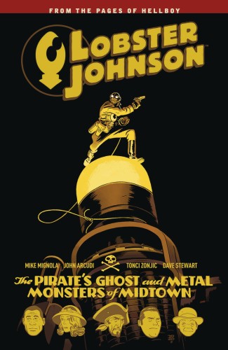 LOBSTER JOHNSON TP VOL 05 PIRATES GHOST (9781506702063)