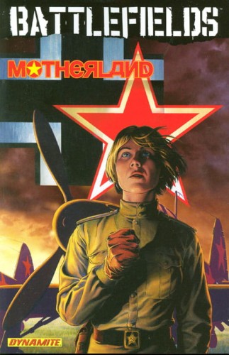 GARTH ENNIS BATTLEFIELDS TP VOL 06 MOTHERLAND (9781606902219)