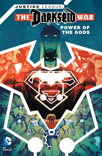 JUSTICE LEAGUE DARKSEID WAR POWER OF THE GODS TP (9781401265243)
