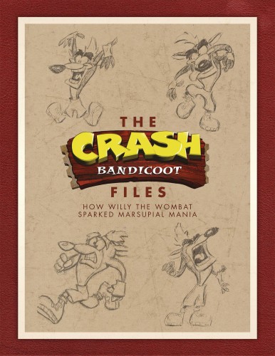 CRASH BANDICOOT FILES HC (9781506706498)