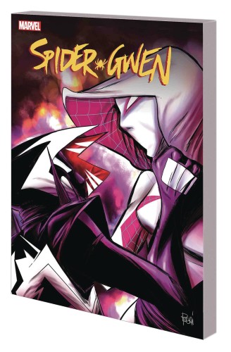 SPIDER-GWEN TP VOL 06 LIFE OF GWEN STACY (9781302911928)