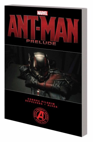 MARVELS ANT-MAN PRELUDE TP (9780785197980)