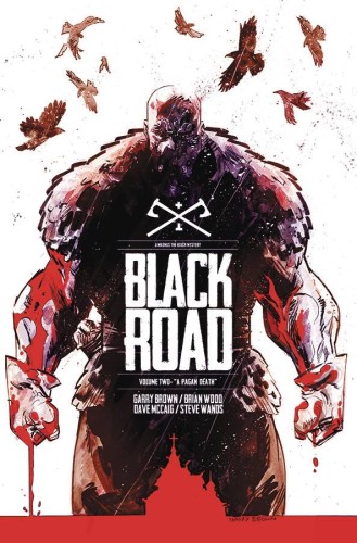 BLACK ROAD TP VOL 02 A PAGAN DEATH (9781534302266)