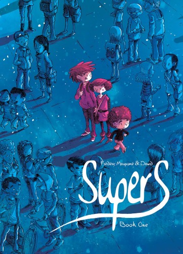SUPERS TP VOL 01 (9781603094399)