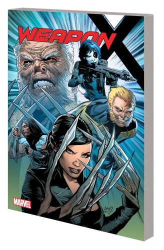 WEAPON X TP VOL 01 WEAPONS OF MUTANT DESTRUCTION PRELUDE (9781302907341)
