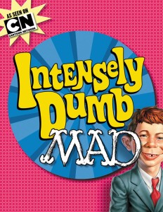 INTENSELY DUMB MAD TP