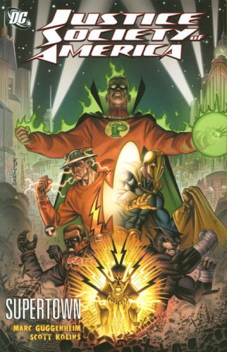 JUSTICE SOCIETY OF AMERICA SUPER TOWN TP (9781401232849)