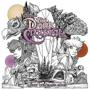 JIM HENSON DARK CRYSTAL ADULT COLORING BOOK SC