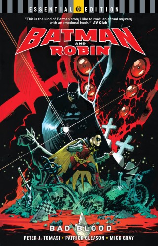 BATMAN AND ROBIN BAD BLOOD ESSENTIAL EDITION TP (9781401289331)