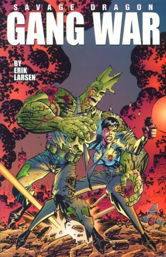 SAVAGE DRAGON TP VOL 06 GANG WAR (9781582401386)