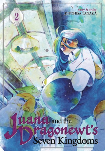 JUANA & DRAGONEWTS SEVEN KINGDOMS GN VOL 03 (9781626929289)