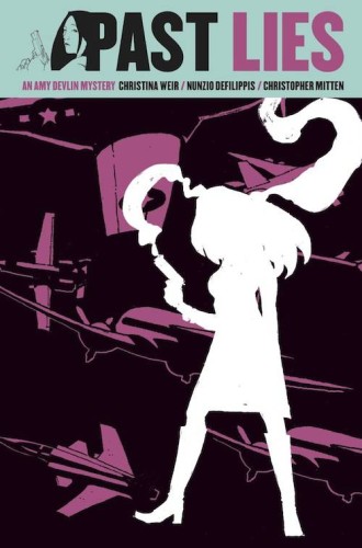 AMY DEVLIN MYSTERY HC VOL 01 PAST LIES (9781934964392)