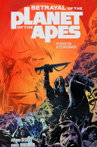 BETRAYAL O/T PLANET O/T APES TP (9781608862580)