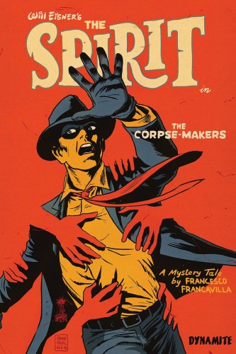 WILL EISNER SPIRIT CORPSE MAKERS HC SGN (9781524104825)