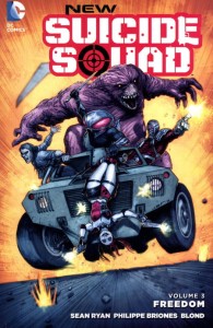 NEW SUICIDE SQUAD TP VOL 03 FREEDOM