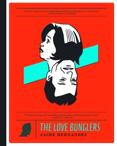 LOVE BUNGLERS HC (9781606997291)