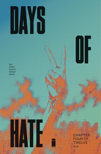 DAYS OF HATE #4 (OF 12)