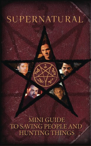 SUPERNATURAL MINI BOOK OF SAVING PEOPLE & HUNTING THINGS HC (9781683835899)