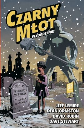 Black Hammer - Czarny Młot tom 2 Wydarzenie (9788328119727)