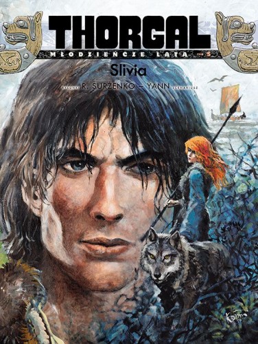 Thorgal – Młodzieńcze Lata Tom 5 Slivia TP (9788328127166)