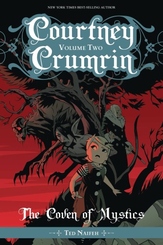 COURTNEY CRUMRIN TP VOL 02 THE COVEN OF MYSTICS (9781620104637)