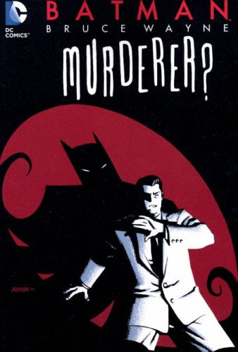 BATMAN BRUCE WAYNE MURDERER TP NEW ED (9781401246839)