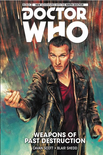 DOCTOR WHO 9TH TP VOL 01 WEAPONS OF PAST DESTRUCTION (9781785851056)