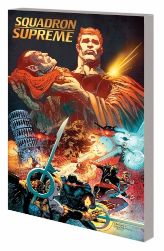 SQUADRON SUPREME TP VOL 02 CIVIL WAR II (9780785199724)