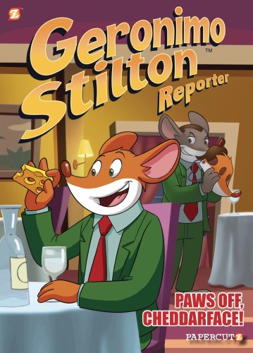 GERONIMO STILTON REPORTER HC VOL 06 PAWS OFF CHEDDARFACE (9781545805466)
