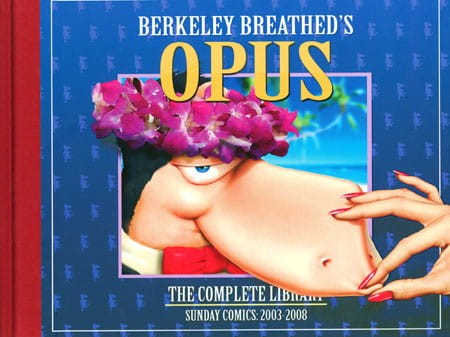 OPUS COMPLETE SUNDAY STRIPS FROM 2003-2008 HC (9781613774083)