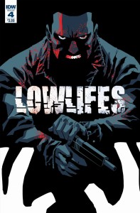 LOWLIFES #4 CVR A BUCCELLATO