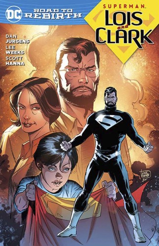DC Odrodzenie - Droga do Odrodzenia: Superman - Lois i Clark (9788328119963)