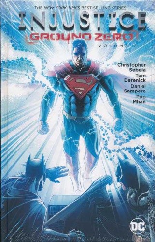 INJUSTICE GROUND ZERO HC VOL 02 (9781401273880)