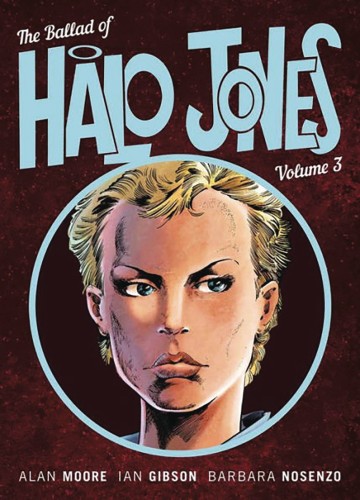 BALLAD OF HALO JONES TP VOL 03 COLOR ED (9781781086377)