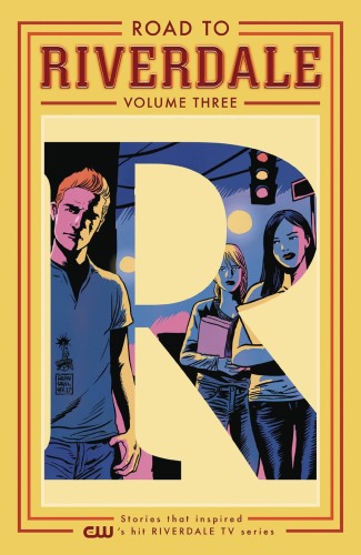 ROAD TO RIVERDALE TP VOL 03 (9781682559642)