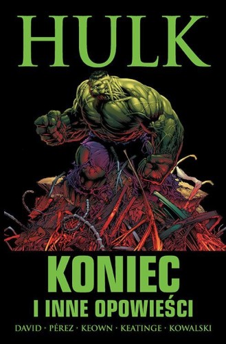Klasyka Marvela - Hulk: Koniec i inne opowieści (9788328118645)