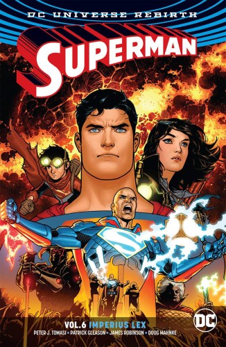 SUPERMAN TP VOL 06 IMPERIUS LEX REBIRTH (9781401281236)