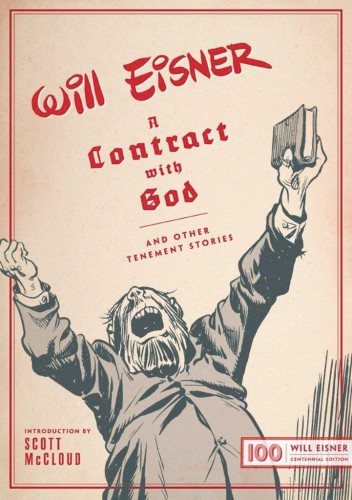 WILL EISNERS CONTRACT WITH GOD OTHER TENEMENT STORIES HC (9780393609189)