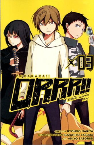 DURARARA YELLOW SCARVES GN VOL 03 (9780316305037)